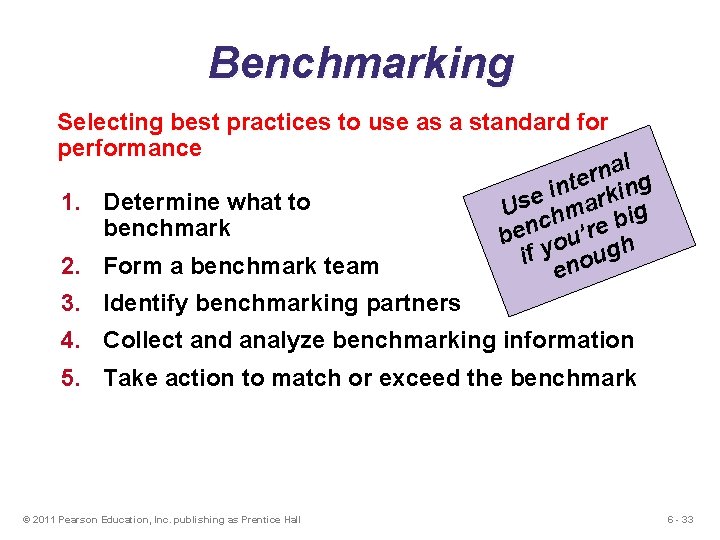 Benchmarking Selecting best practices to use as a standard for performance al n r Benchmarking Selecting best practices to use as a standard for performance al n r