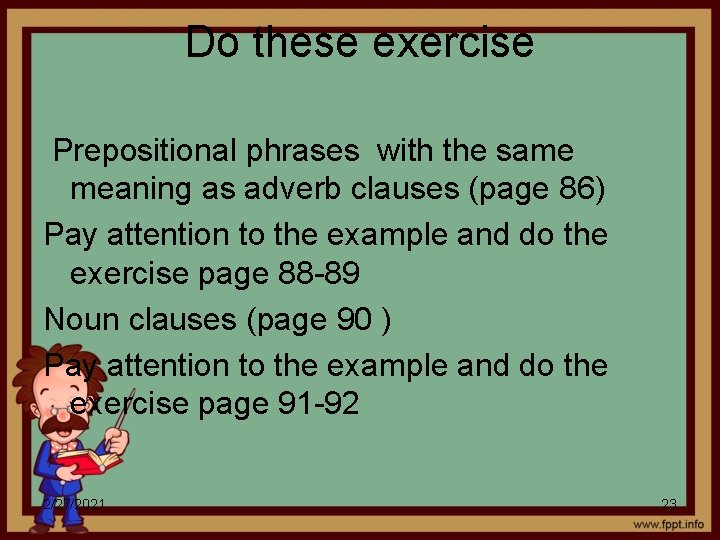 Do these exercise Prepositional phrases with the same meaning as adverb clauses (page 86)