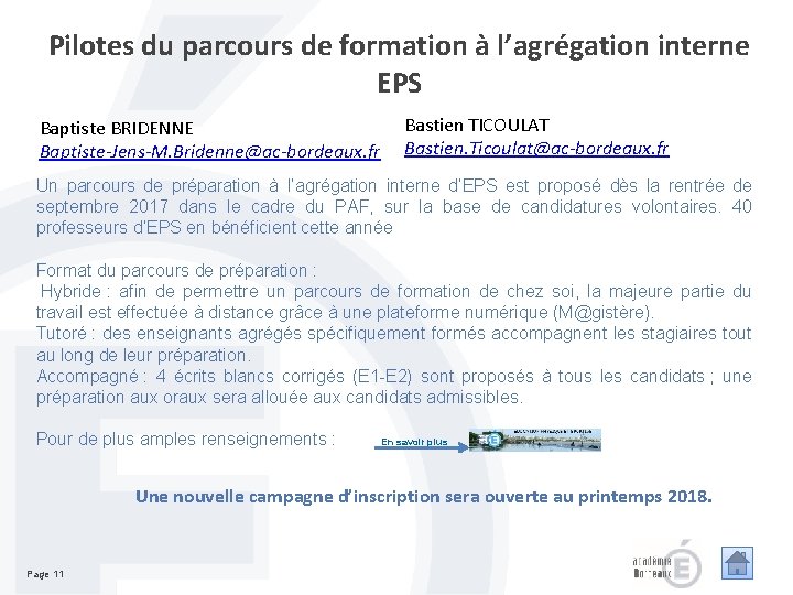 Pilotes du parcours de formation à l’agrégation interne EPS Bastien TICOULAT Baptiste BRIDENNE Baptiste-Jens-M. Pilotes du parcours de formation à l’agrégation interne EPS Bastien TICOULAT Baptiste BRIDENNE Baptiste-Jens-M.