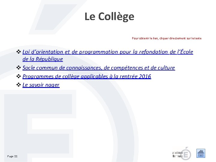 Le Collège Pour obtenir le lien, cliquer directement sur le texte v Loi d’orientation Le Collège Pour obtenir le lien, cliquer directement sur le texte v Loi d’orientation