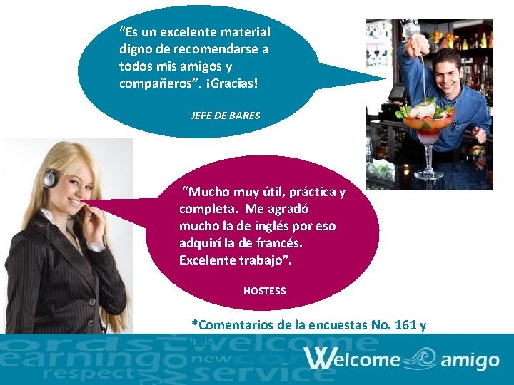 “Es un excelente material digno de recomendarse a todos mis amigos y compañeros”. ¡Gracias! “Es un excelente material digno de recomendarse a todos mis amigos y compañeros”. ¡Gracias!