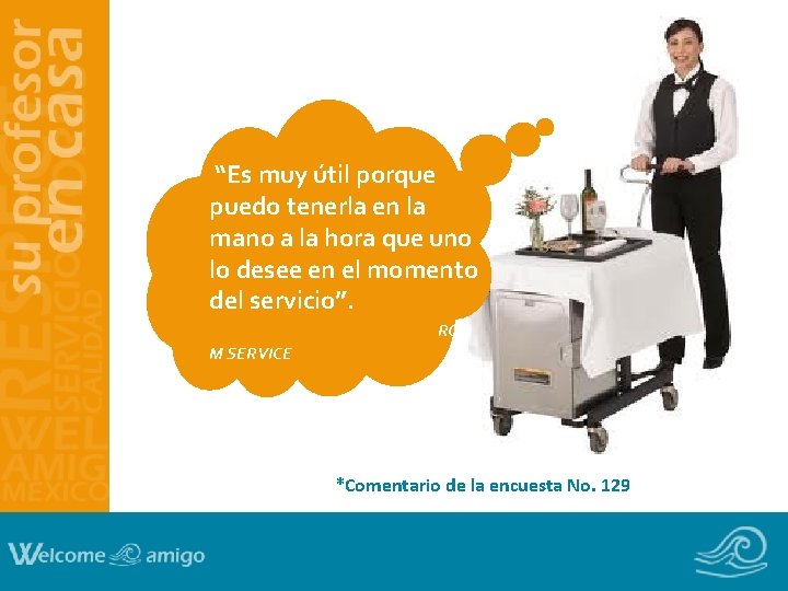 “Es muy útil porque puedo tenerla en la mano a la hora que uno “Es muy útil porque puedo tenerla en la mano a la hora que uno