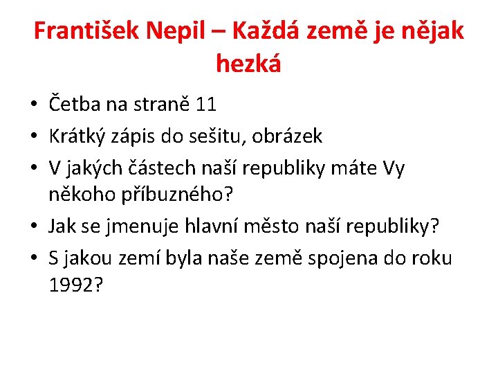 František Nepil – Každá země je nějak hezká • Četba na straně 11 •