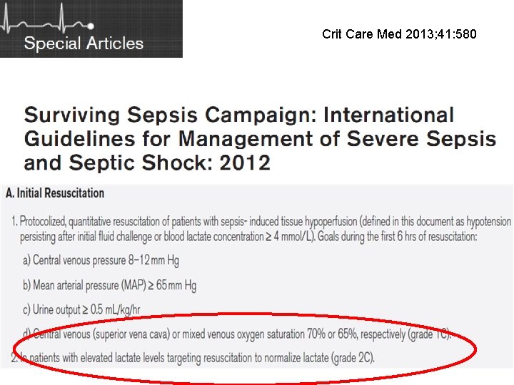 Crit Care Med 2013; 41: 580 