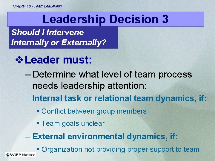 Chapter 10 - Team Leadership Decision 3 Should I Intervene Internally or Externally? v.