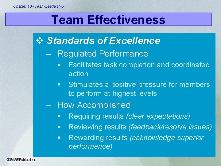 Chapter 10 - Team Leadership Team Effectiveness v Standards of Excellence – Regulated Performance