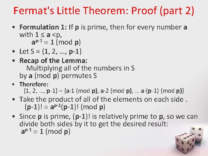 Fermat's Little Theorem: Proof (part 2) • Formulation 1: If p is prime, then Fermat's Little Theorem: Proof (part 2) • Formulation 1: If p is prime, then