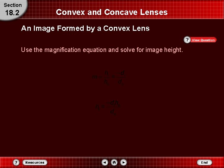 Section 18. 2 Convex and Concave Lenses An Image Formed by a Convex Lens