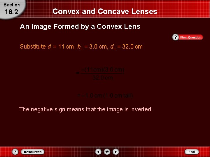 Section 18. 2 Convex and Concave Lenses An Image Formed by a Convex Lens