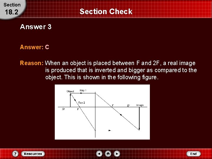 Section 18. 2 Section Check Answer 3 Answer: C Reason: When an object is