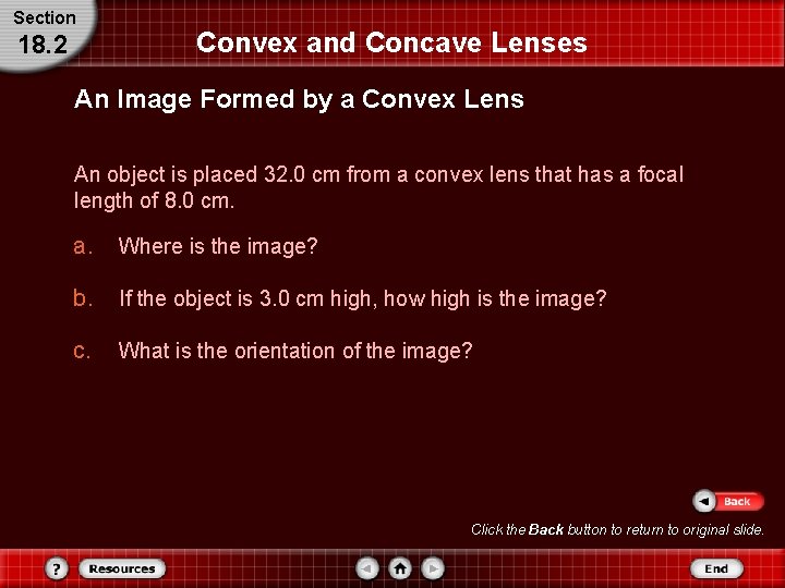 Section 18. 2 Convex and Concave Lenses An Image Formed by a Convex Lens