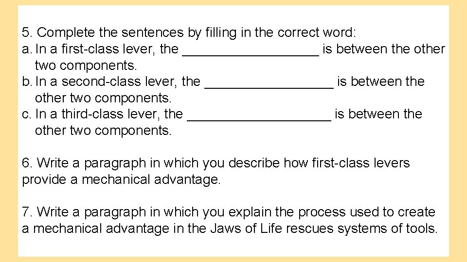 5. Complete the sentences by filling in the correct word: a. In a first-class 5. Complete the sentences by filling in the correct word: a. In a first-class
