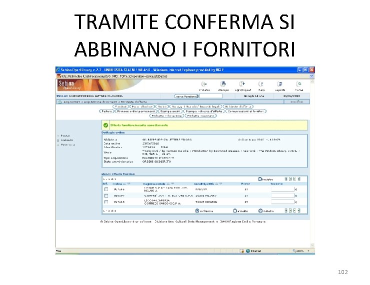 TRAMITE CONFERMA SI ABBINANO I FORNITORI 102 