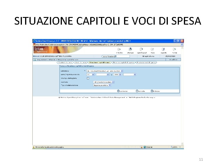 SITUAZIONE CAPITOLI E VOCI DI SPESA 11 