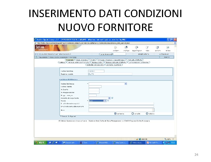 INSERIMENTO DATI CONDIZIONI NUOVO FORNITORE 24 