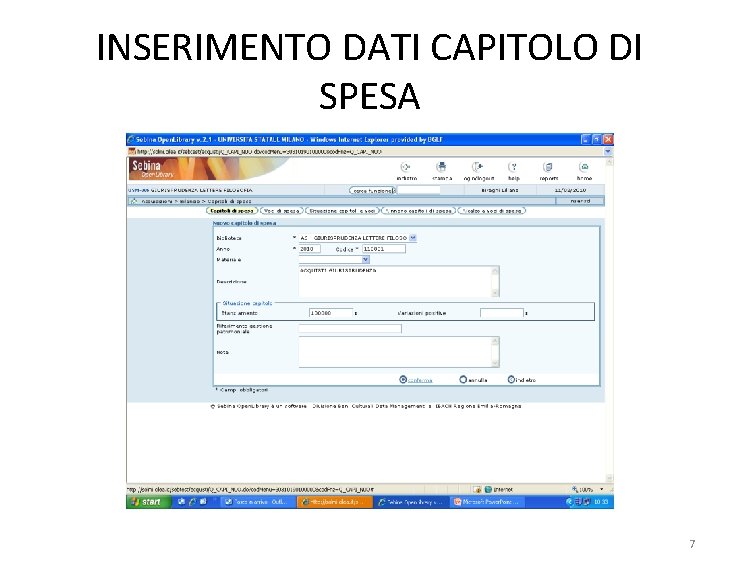 INSERIMENTO DATI CAPITOLO DI SPESA 7 