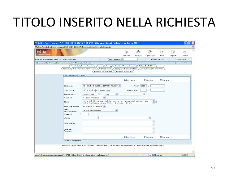 TITOLO INSERITO NELLA RICHIESTA 97 