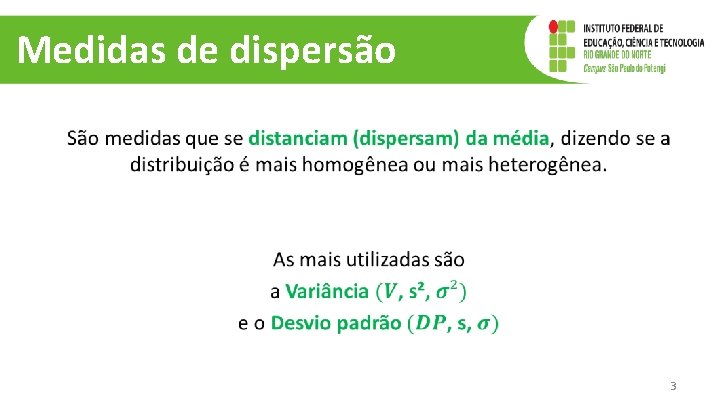 Medidas de dispersão 3 