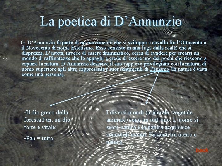 La poetica di D’Annunzio G. D’Annunzio fa parte di un movimento che si sviluppa