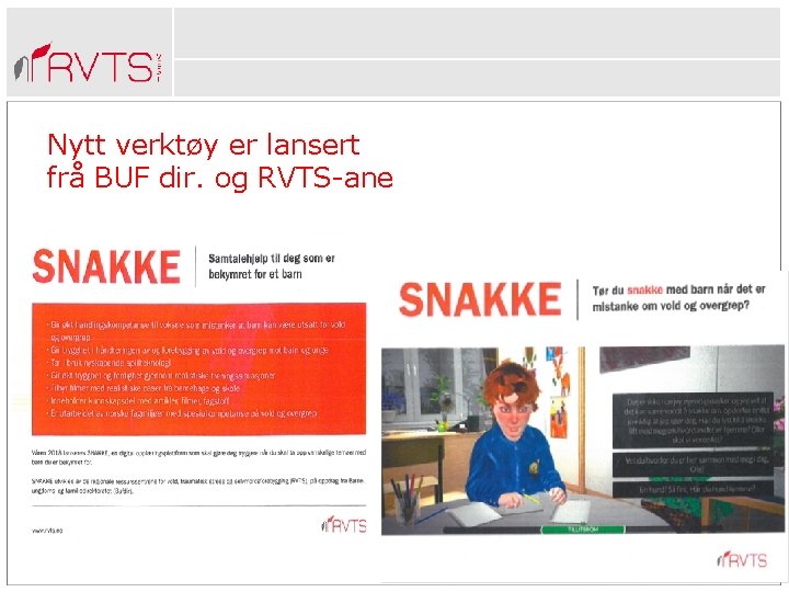 Nytt verktøy er lansert frå BUF dir. og RVTS-ane 