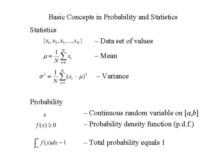 Basic Concepts in Probability and Statistics – Data set of values – Mean –