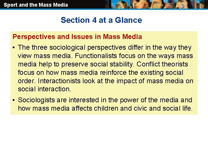 Sport and the Mass Media Section 4 at a Glance Perspectives and Issues in