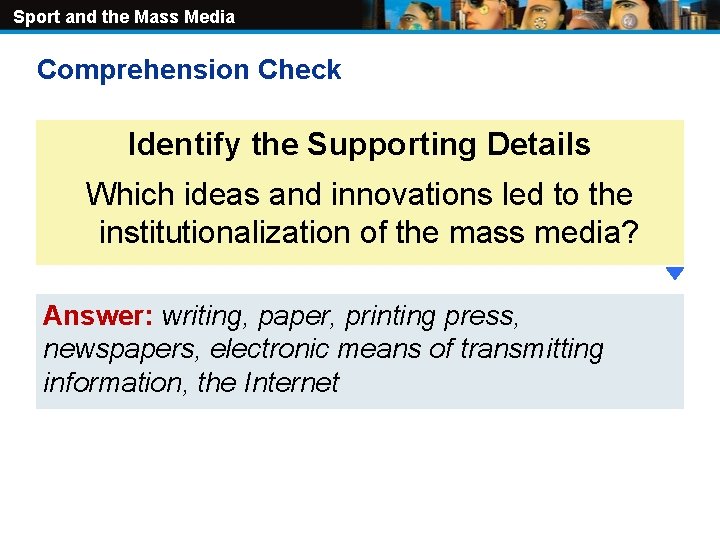 Sport and the Mass Media Comprehension Check Identify the Supporting Details Which ideas and