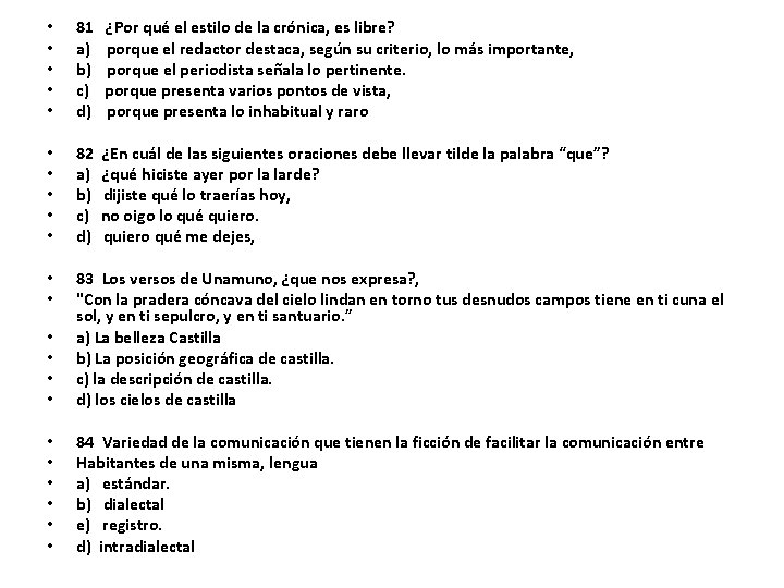  • • • 81 a) b) c) d) ¿Por qué el estilo de