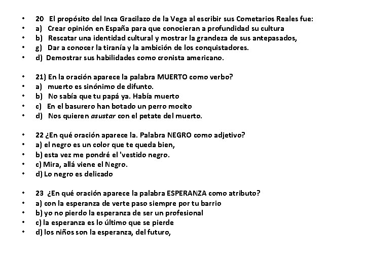  • • • 20 El propósito del Inca Gracilazo de la Vega al