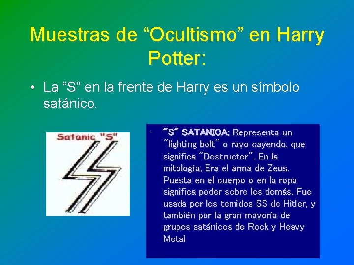 Muestras de “Ocultismo” en Harry Potter: • La “S” en la frente de Harry Muestras de “Ocultismo” en Harry Potter: • La “S” en la frente de Harry