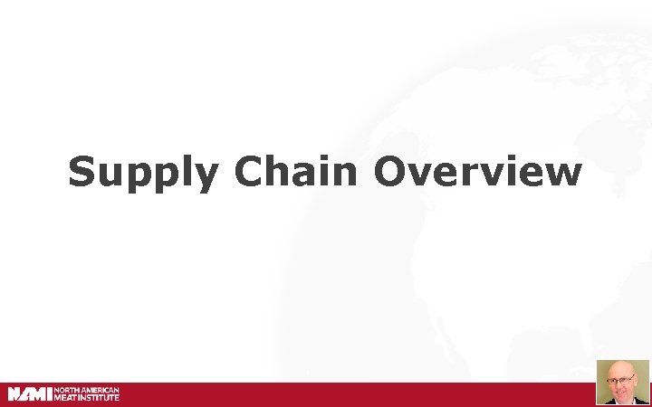 Supply Chain Overview 