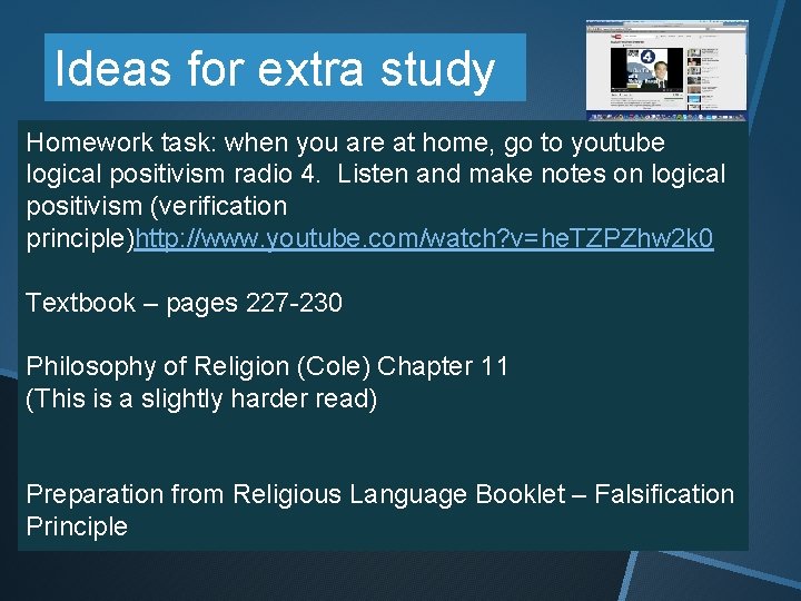 Ideas for extra study Homework task: when you are at home, go to youtube