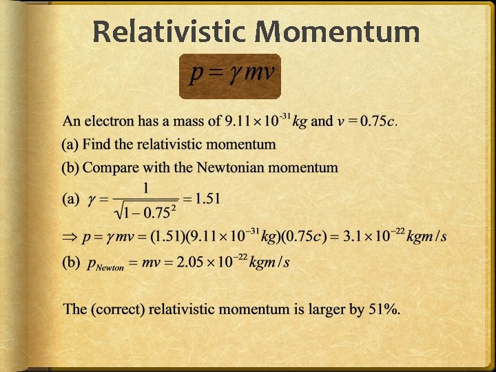 Relativistic Momentum 