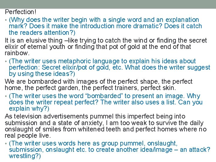 Perfection! • (Why does the writer begin with a single word an explanation mark?