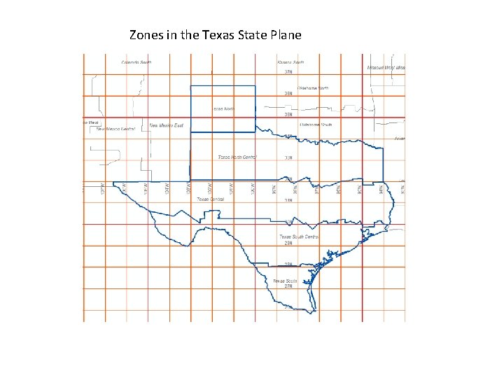 Zones in the Texas State Plane 