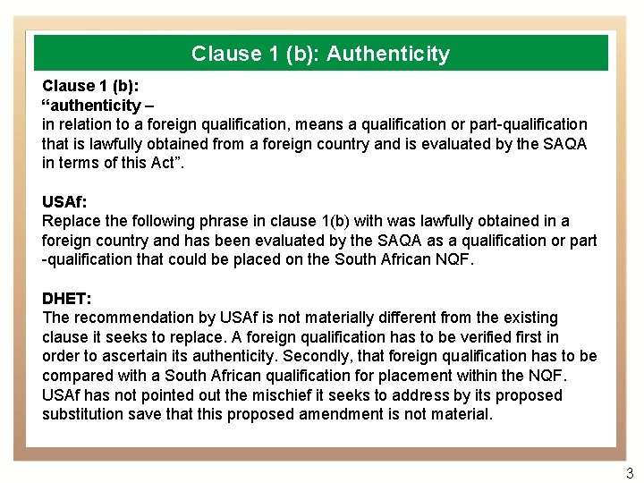 Clause 1 (b): Authenticity Clause 1 (b): “authenticity – in relation to a foreign