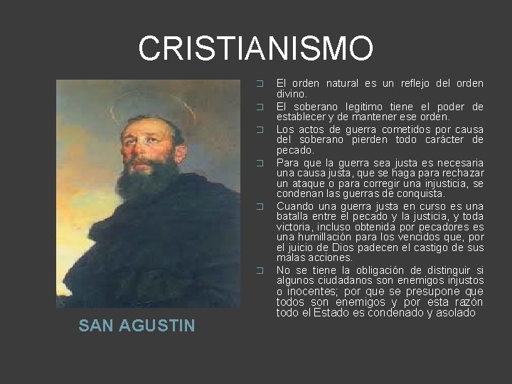 CRISTIANISMO � � � SAN AGUSTIN El orden natural es un reflejo del orden