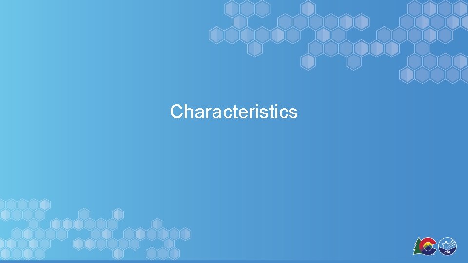 Characteristics 