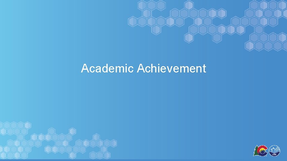 Academic Achievement 