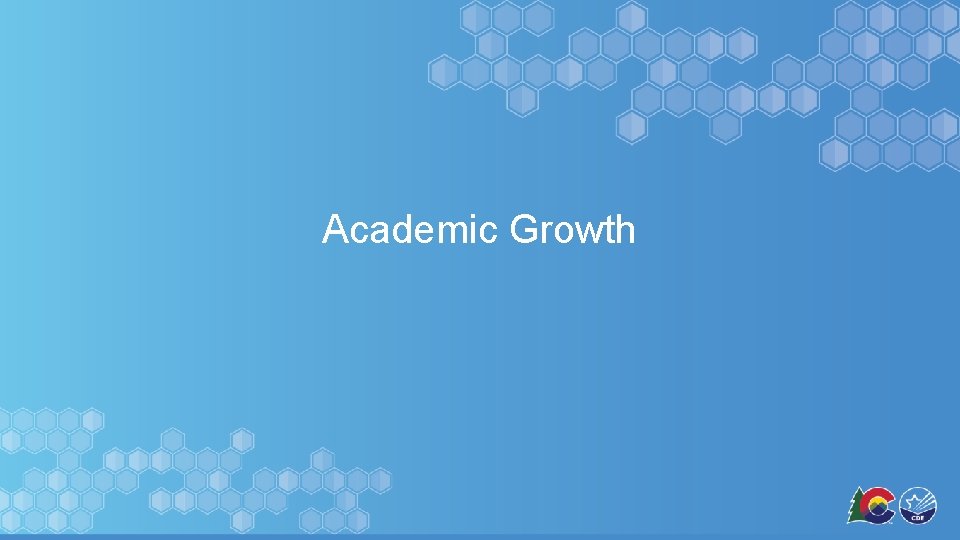 Academic Growth 