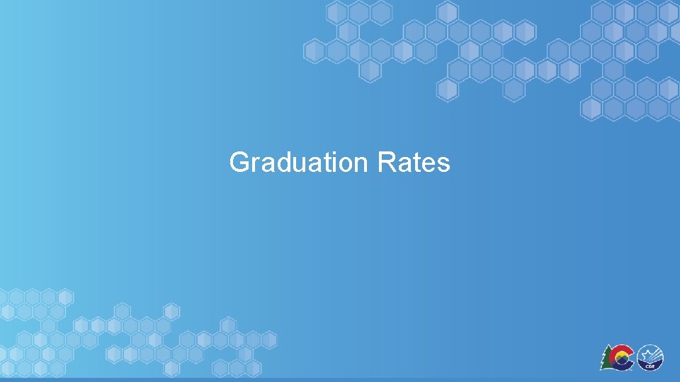 Graduation Rates 