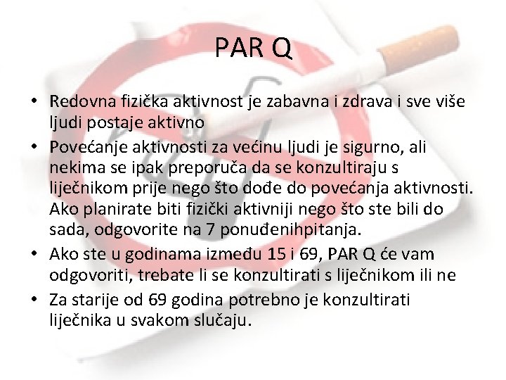 PAR Q • Redovna fizička aktivnost je zabavna i zdrava i sve više ljudi