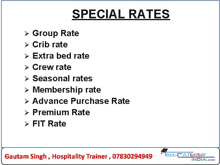 SPECIAL RATES Ø Ø Ø Ø Ø Group Rate Crib rate Extra bed rate SPECIAL RATES Ø Ø Ø Ø Ø Group Rate Crib rate Extra bed rate
