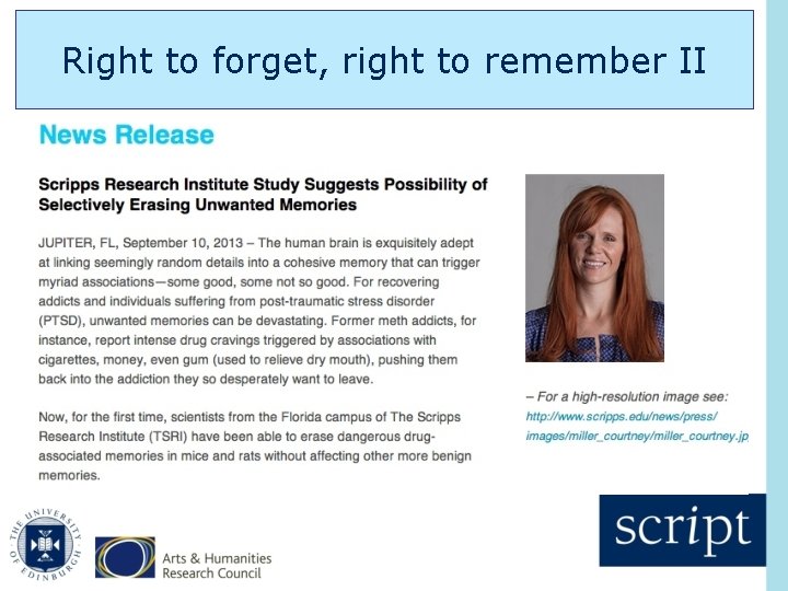 Right to forget, right to remember II 
