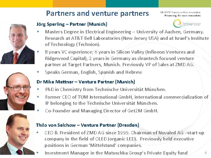 Partners and venture partners Jörg Sperling – Partner (Munich) § Masters Degree in Electrical