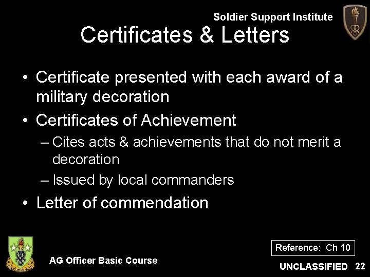 Soldier Support Institute Certificates & Letters • Certificate presented with each award of a