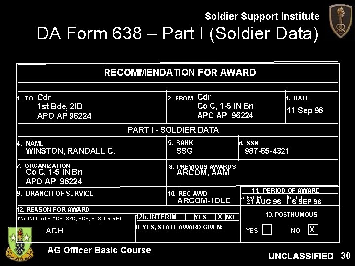 Soldier Support Institute DA Form 638 – Part I (Soldier Data) RECOMMENDATION FOR AWARD