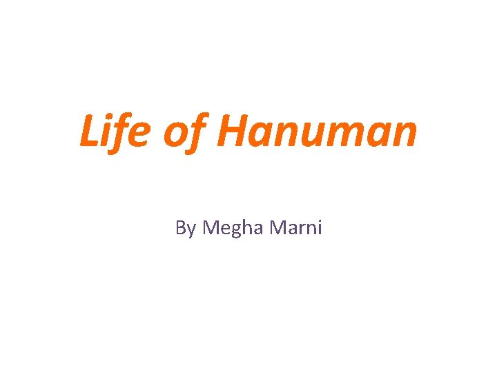 Life of Hanuman By Megha Marni 