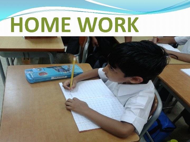 HOME WORK 