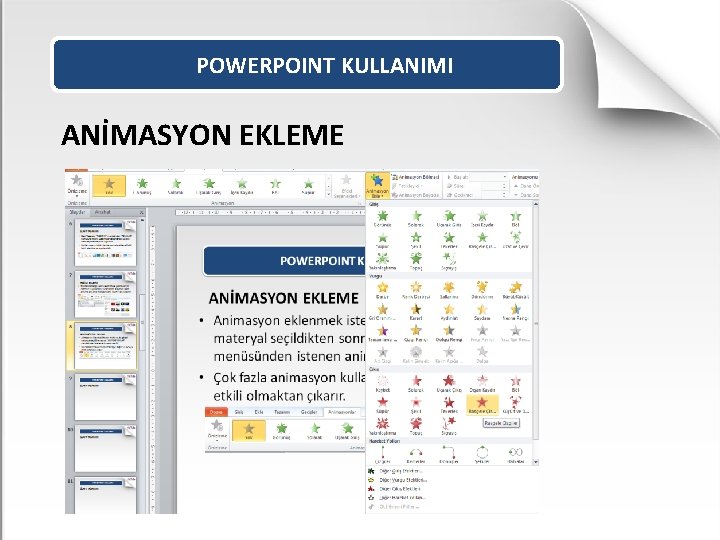 POWERPOINT KULLANIMI ANİMASYON EKLEME 